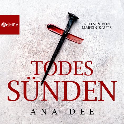Hörbüch “Todessünden (ungekürzt) – Ana Dee”