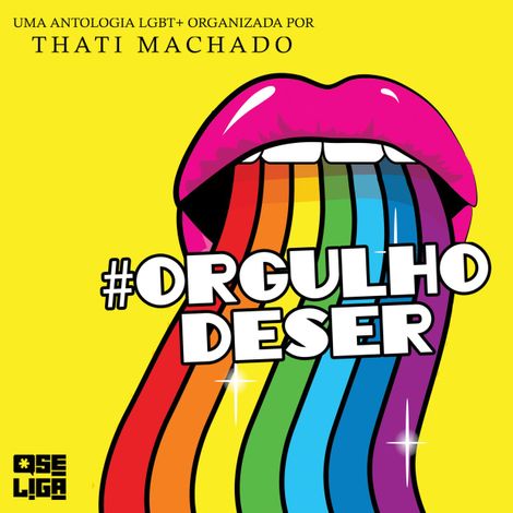 Hörbüch “Orgulho de Ser (Integral) – Thati Machado, Mariana Jati, Jonas Mariamehr ansehen”
