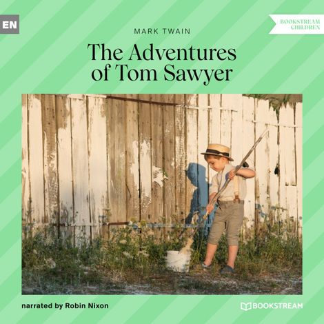 Hörbüch “The Adventures of Tom Sawyer (Unabridged) – Mark Twain”