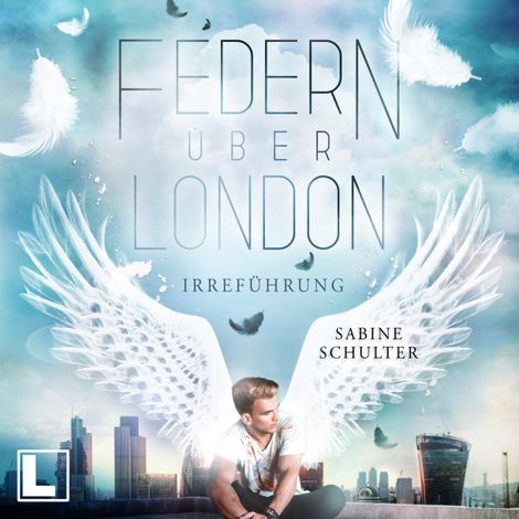Hörbüch “Irreführung - Federn über London, Band 2 (ungekürzt) – Sabine Schulter”