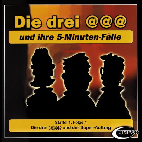 Hörbüch “Die drei @@@ (Die drei Klammeraffen), Staffel 1, Folge 1: Die drei @@@ und der Super-Auftrag – Sascha Gutzeit, Nikolaus Hartmann”