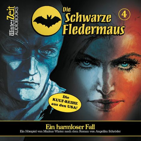 Hörbüch “Die schwarze Fledermaus, Folge 4: Ein harmloser Fall – Angelika Schröder”