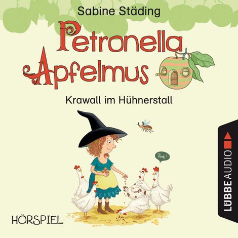 Hörbüch “Petronella Apfelmus, Erstleser Teil 3: Krawall im Hühnerstall (Ungekürzt) – Sabine Städing”