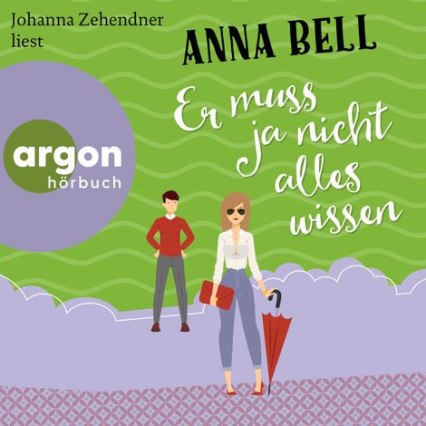 Hörbüch “Er muss ja nicht alles wissen - Die-Penny-Robinson-Serie, Band 2 (Ungekürzte Lesung) – Anna Bell”