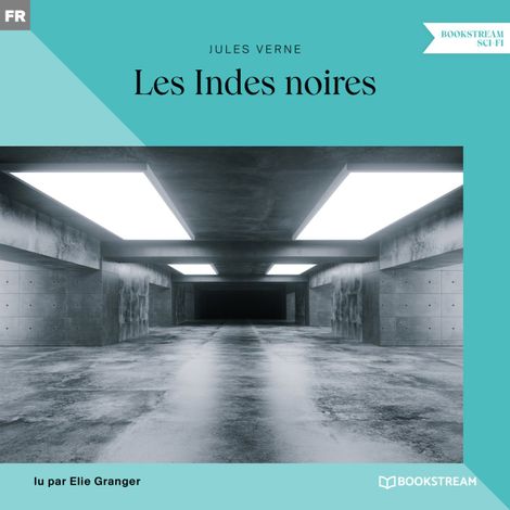 Hörbüch “Les Indes noires – Jules Verne”
