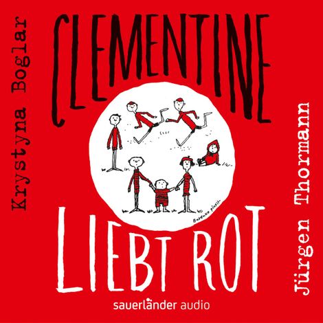 Hörbüch “Clementine liebt Rot (Ungekürzte Lesung mit Musik) – Krystyna Boglar”