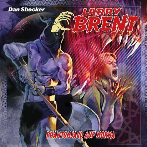 Hörbüch “Larry Brent, Folge 61: Phantomjagd auf Morna (ungekürzt) – Simeon Hrissomallis, Jake Renson, Jürgen Grasmück”