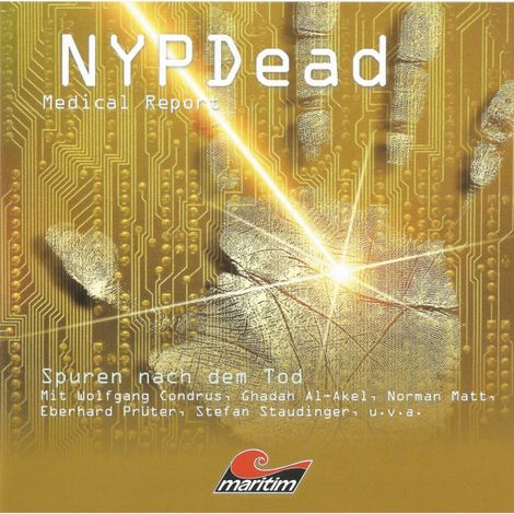 Hörbüch “NYPDead - Medical Report, Folge 3: Spuren nach dem Tod – Andreas Masuth”