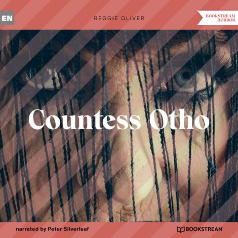 Hörbüch “Countess Otho (Unabridged) – Reggie Oliver”