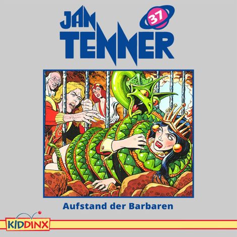 Hörbüch “Jan Tenner, Folge 37: Aufstand der Barbaren – Kevin Hayes”