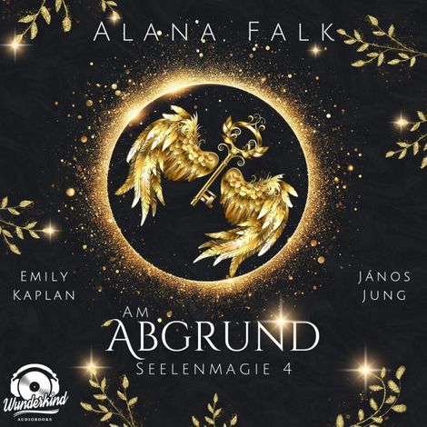 Hörbüch “Am Abgrund - Seelenmagie, Band 4 (Ungekürzt) – Alana Falk”