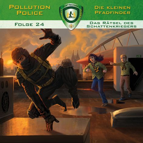 Hörbüch “Pollution Police, Folge 24: Das Rätsel des Schattenkriegers – Markus Topf, Dominik Ahrens”