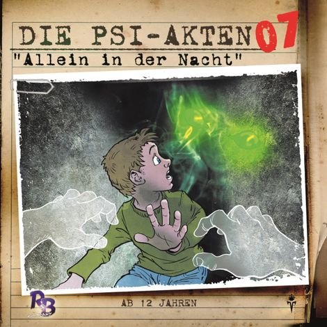 Hörbüch “Die PSI-Akten, Folge 7: Allein in der Nacht – Simeon Hrissomallis”