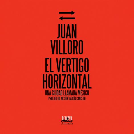 Hörbüch “El vértigo horizontal (Completo) – Juan Villoro”