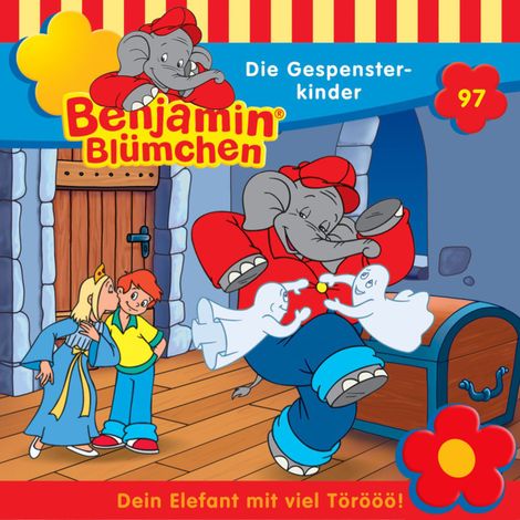 Hörbüch “Benjamin Blümchen, Folge 97: Die Gespensterkinder – Klaus-P. Weigand, Guido Schmelich”
