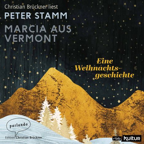 Hörbüch “Marcia aus Vermont - Eine Weihnachtsgeschichte (Ungekürzte Lesung) – Peter Stamm”