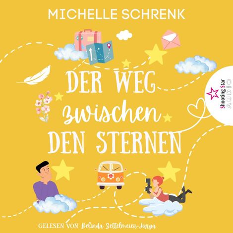 Hörbüch “Der Weg zwischen den Sternen (ungekürzt) – Michelle Schrenk”