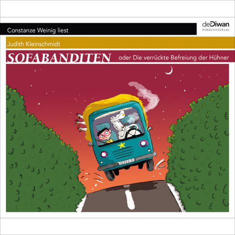 Hörbüch “Sofabanditen oder Die verrückte Befreiung der Hühner (Ungekürzt) – Judith Kleinschmidt”