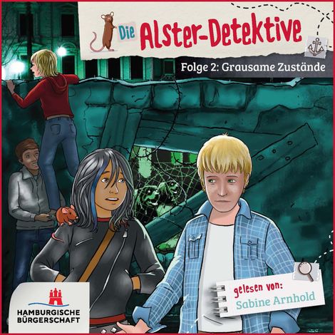 Hörbüch “Grausame Zustände - Die Alster-Detektive, Teil 2 (ungekürzt) – Katrin Wiegand, Kai Schwind”