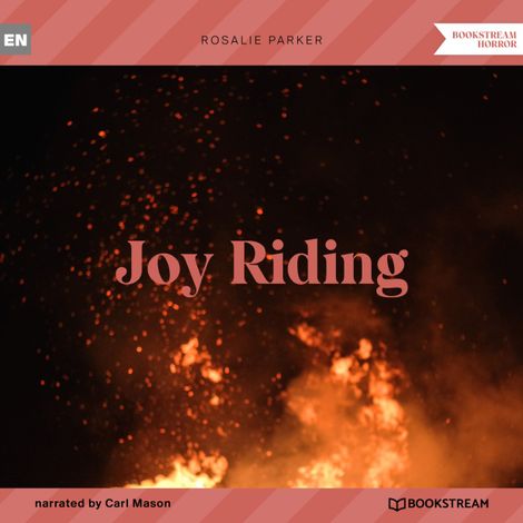 Hörbüch “Joy Riding (Unabridged) – Rosalie Parker”