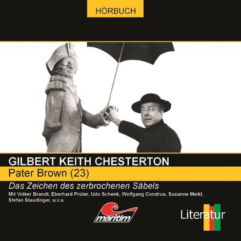 Hörbüch “Pater Brown, Folge 23: Das Zeichen des zerbrochenen Säbels – Ascan von Bargen, Gilbert Keith Chesterton”