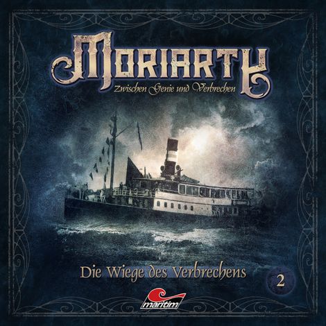 Hörbüch “Moriarty, Folge 2: Die Wiege des Verbrechens – Marc Freund”