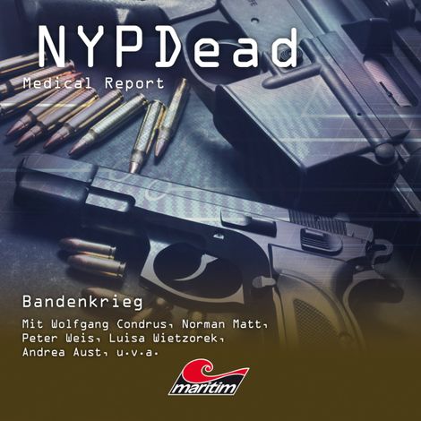 Hörbüch “NYPDead - Medical Report, Folge 9: Bandenkrieg – Markus Duschek”