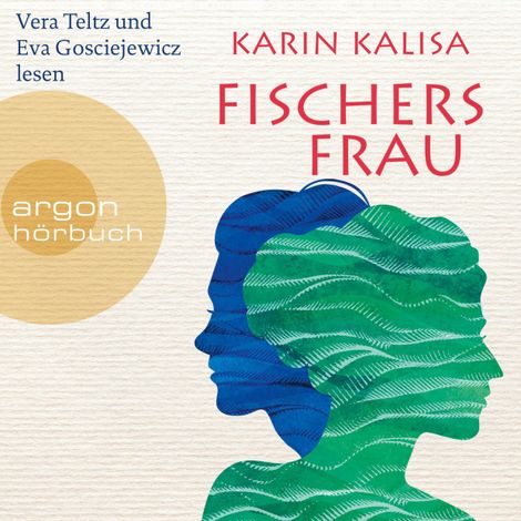 Hörbüch “Fischers Frau - Roman (Ungekürzte Lesung) – Karin Kalisa”
