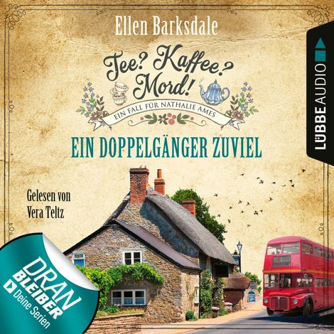 Hörbüch “Ein Doppelgänger zuviel - Nathalie Ames ermittelt - Tee? Kaffee? Mord!, Folge 14 (Ungekürzt) – Ellen Barksdale”
