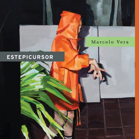 Hörbüch “Estepicursor (completo) – Marcelo Vera”