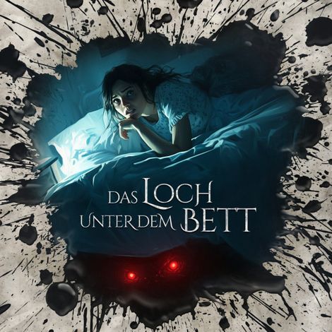 Hörbüch “Holy Horror, Folge 72: Das Loch unter dem Bett (ungekürzt) – Manuel Diemand”