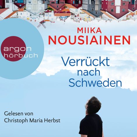 Hörbüch “Verrückt nach Schweden (Ungekürzte Lesung) – Miika Nousiainen”
