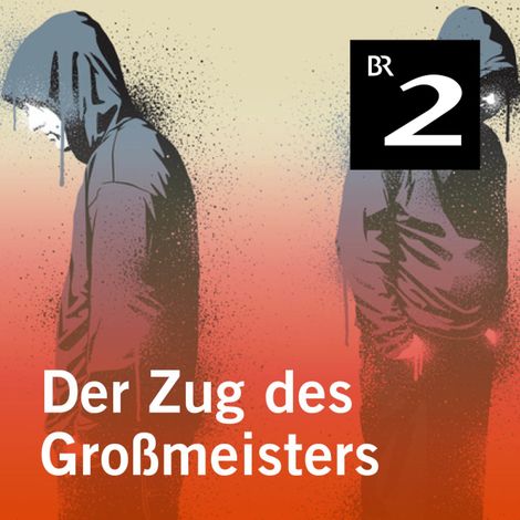 Hörbüch “Der Zug des Großmeisters (Ungekürzt) – Kilian Leypold”