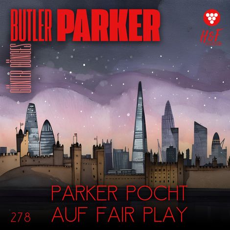Hörbüch “Parker pocht auf Fair Play - Butler Parker, Band 278 (ungekürzt) – Günter Dönges”