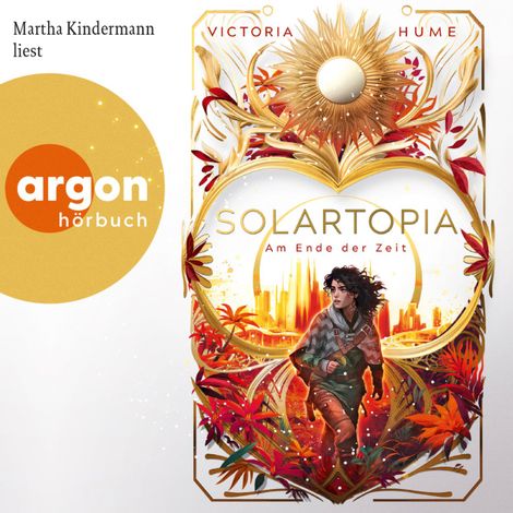 Hörbüch “Solartopia - Bis zum Ende der Zeit - Solartopia, Band 2 (Ungekürzte Lesung) – Victoria Hume”