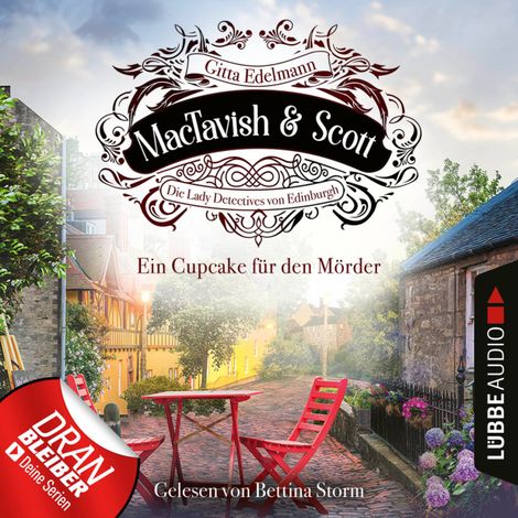 Hörbüch “Ein Cupcake für den Mörder - MacTavish & Scott - Die Lady Detectives von Edinburgh, Folge 2 (Ungekürzt) – Gitta Edelmann”