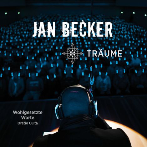 Hörbüch “Träume - Wohlgesetzte Worte - Oratio Culta (ungekürzt) – Jan Becker”