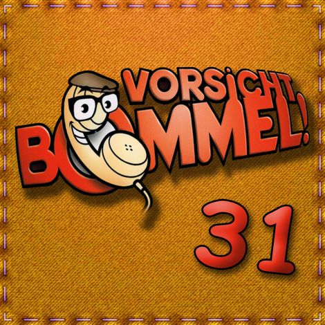 Hörbüch “Vorsicht Bommel 31 – Diverse Autoren”