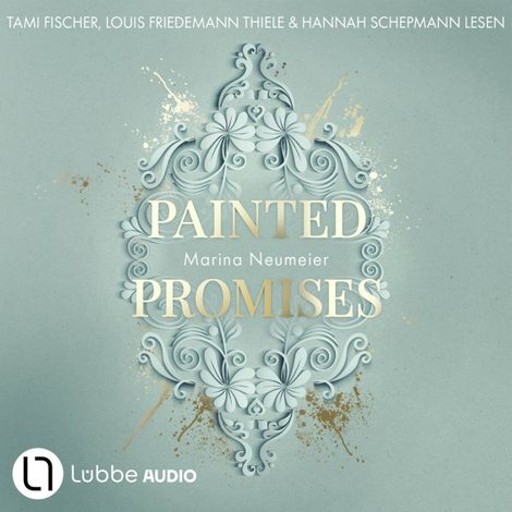 Hörbüch “Painted Promises - Golden Hearts, Teil 3 (Ungekürzt) – Marina Neumeier”