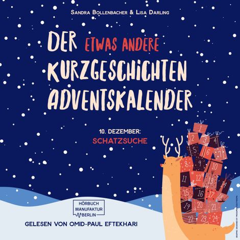 Hörbüch “Schatzssuche - Der etwas andere Kurzgeschichten Adventskalender, Türchen 10 (ungekürzt) – Sandra Bollenbacher, Lisa Darling”