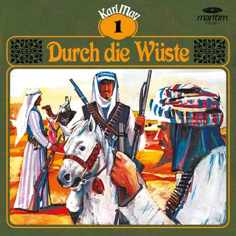 Hörbüch “Karl May, Grüne Serie, Folge 1: Durch die Wüste – Karl May”