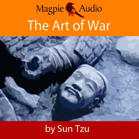 Hörbüch “The Art of War (Unabridged) – Sun Tzu”