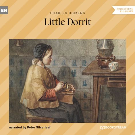 Hörbüch “Little Dorrit (Unabridged) – Charles Dickens”