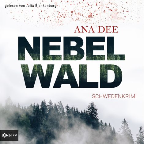 Hörbüch “Nebelwald: Schweden-Krimi (ungekürzt) – Ana Dee”