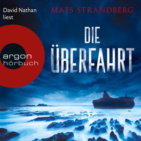 Hörbüch “Die Überfahrt (Ungekürzte Lesung) – Mats Strandberg”