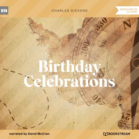Hörbüch “Birthday Celebrations (Unabridged) – Charles Dickens”