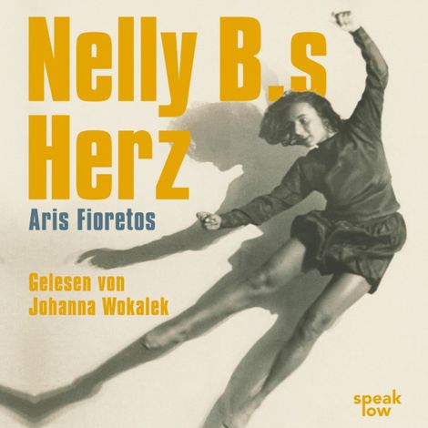 Hörbüch “Nelly B.s Herz (Ungekürzte Lesung) – Aris Fioretos”