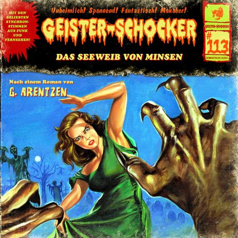 Hörbüch “Geister-Schocker, Folge 113: Das Seeweib von Minsen – G. Arentzen”