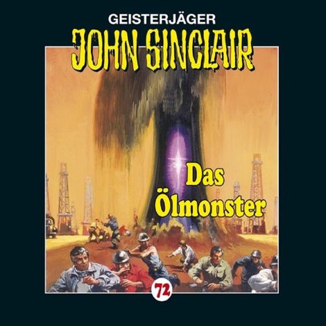 Hörbüch “John Sinclair, Folge 72: Das Ölmonster – Jason Dark”