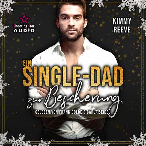 Hörbüch “Ein Single-Dad zur Bescherung - Der Club der Bibliothekarinnen, Band 1 (ungekürzt) – Kimmy Reeve”